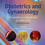 Obstetrics and Gynaecology: An evidence-based text for MRCOG, 2e