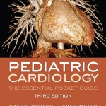 Pediatric Cardiology: The Essential Pocket Guide, 3ed