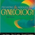 Pediatric and Adolescent Gynecology 5th Edition