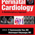 Perinatal Cardiology  : A Multidisciplinary Approach