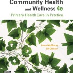 Community Health and Wellness  : Primary Health Care in Practice