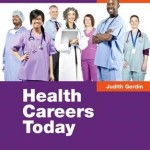 Health Careers Today, 6th Edition