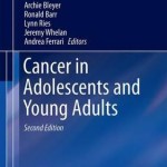 Cancer in Adolescents and Young Adults, 2nd Edition