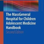 The Massgeneral Hospital for Children Adolescent Medicine Handbook 2017