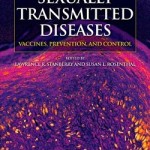 Sexually Transmitted Diseases: Vaccines, Prevention, and Control, 2e