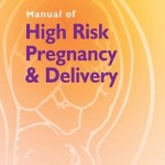 Manual of High Risk Pregnancy and Delivery, 5th Edition