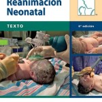 Texto de Reanimación Neonatal, 6ª Edición