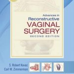 Advances in Reconstructive Vaginal Surgery, 2nd Edition