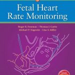 Fetal Heart Rate Monitoring, 4th Edition