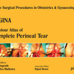 Vagina: A Colour Atlas of Complete Perineal Tear