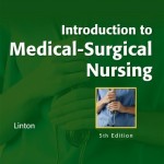 Introduction to Medical-Surgical Nursing, 5th Edition