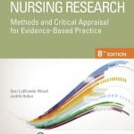 Nursing Research: Methods and Critical Appraisal for Evidence-Based Practice, 8th Edition
