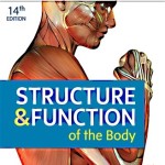 Structure & Function of the Body – Softcover, 14th Edition