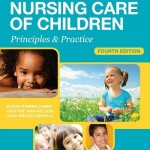 Study Guide for Nursing Care of Children: Principles and Practice, 4th Edition