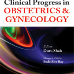 Clinical Progress in Obstetrics and Gynecology