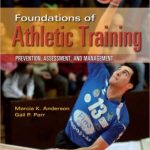 Foundations of Athletic Training Edition 5