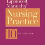 Lippincott Manual of Nursing Practice 10th Edition