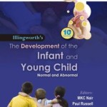 The Development of the Infant and the Young Child: Normal and Abnormal