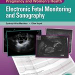Point-of-Care Assessment in Pregnancy and Women’s Health: Electronic Fetal Monitoring and Sonography
