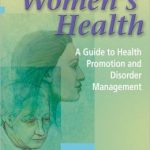 Women’s Health: A Guide to Health Promotion and Disorder Management