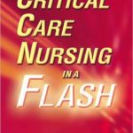 Critical Care Nursing in a Flash