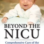 Beyond the NICU: Comprehensive Care of the High-Risk Infant
