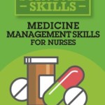 Medicine Management Skills for Nurses