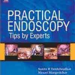 Practical Endoscopy: Tips by Experts