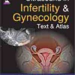 Ultrasound in Infertility & Gynecology: Text & Atlas