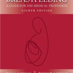 Breastfeeding  : A Guide for the Medical Profession, 8th Edition