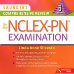 Saunders Comprehensive Review for the NCLEX-PN? Examination