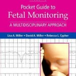 Mosby’s Pocket Guide to Fetal Monitoring: A Multidisciplinary Approach, 8th Edition