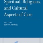 Spiritual, Religious, and Cultural Aspects of Care