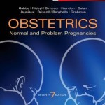 Obstetrics: Normal and Problem Pregnancies, 7th Edition