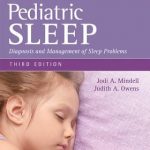 A Clinical Guide to Pediatric Sleep  :  Diagnosis and Management of Sleep Problems, 3rd Edition