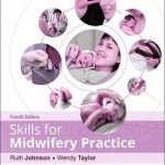 Skills for Midwifery Practice, 4th Edition