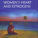 Women’s Heart and Estrogens