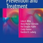 Breast Cancer Prevention and Treatment