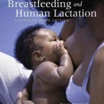 Breastfeeding and Human Lactation, Enhanced Fifth Edition