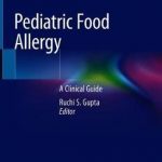 Pediatric Food Allergy : A Clinical Guide