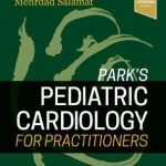 Park’s Pediatric Cardiology for Practitioners