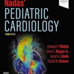 Nadas’ Pediatric Cardiology