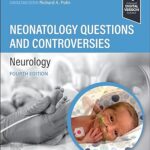 Neonatology Questions and Controversies: Neurology (Neonatology: Questions & Controversies)